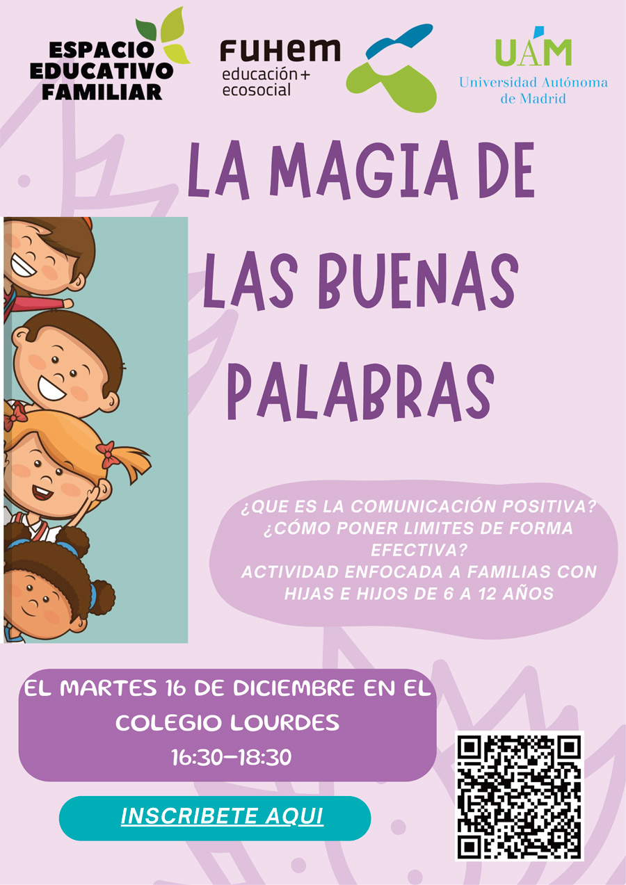 Espacio Educativo Familiar - La Magia de las Buenas Palabras