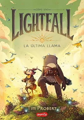 Lightfall - La última llama. Libro uno